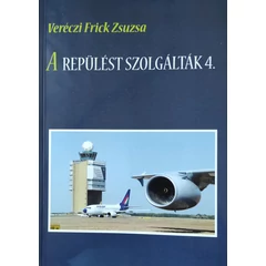 A repülést szolgálták 4.