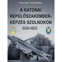 A katonai repülőszakember - képzés Szolnokon