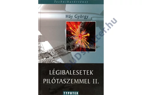 Légibalesetek pilótaszemmel