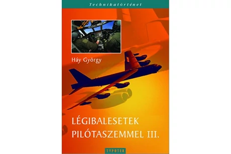 Légibalesetek pilótaszemmel 3
