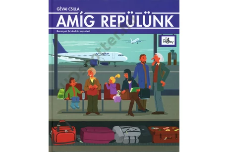 Amíg repülünk