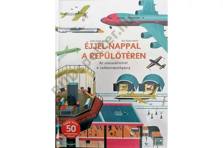 Éjjel - nappal a repülőtéren
