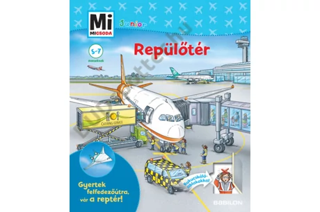 Repülőtér - Mi Micsoda Junior