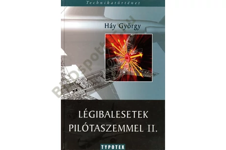Légibalesetek pilótaszemmel
